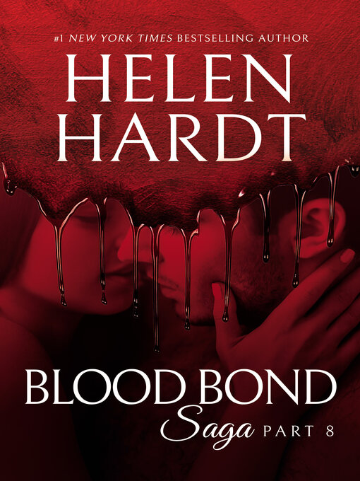 Title details for Blood Bond by Helen Hardt - Available